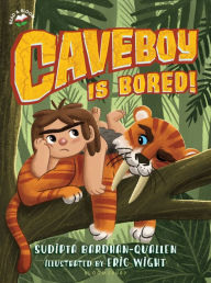 Caveboy Is Bored!