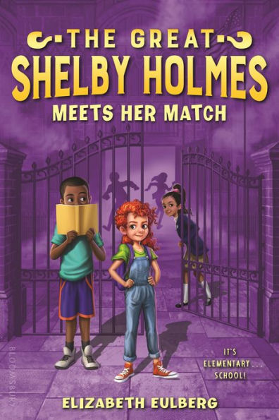 The Great Shelby Holmes Meets Her Match (The Great Shelby Holmes Series #2)