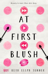 Title: At First Blush, Author: Beth Ellyn Summer