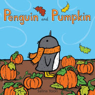 Title: Penguin and Pumpkin, Author: Salina Yoon