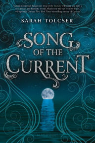 Title: Song of the Current, Author: James W Underhill