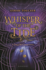 Title: Whisper of the Tide, Author: Sarah Tolcser