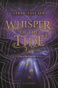 Title: Whisper of the Tide, Author: Sarah Tolcser