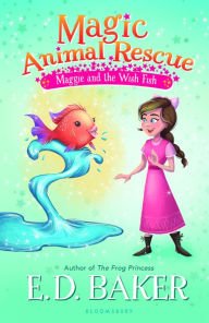 Title: Maggie and the Wish Fish, Author: E. D. Baker