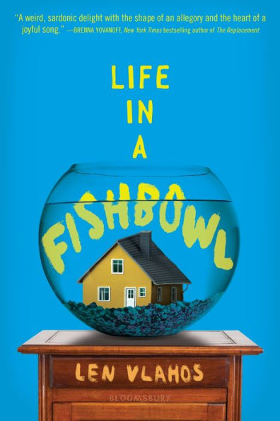 Life a Fishbowl