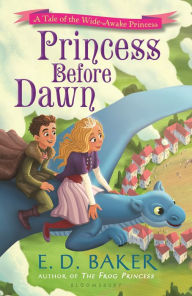 Title: Princess Before Dawn, Author: E. D. Baker