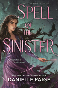 Free books download for kindle Spell of the Sinister 9781681196886 by Danielle Paige  (English Edition)