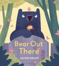 Title: Bear Out There, Author: Jacob Grant