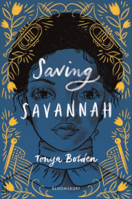 Title: Saving Savannah, Author: Tonya Bolden