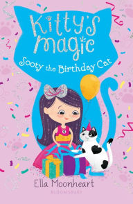 Title: Kitty's Magic 6: Sooty the Birthday Cat, Author: Ella Moonheart