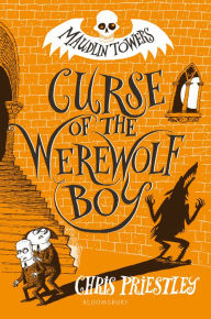 Title: Curse of the Werewolf Boy, Author: Chris Priestley