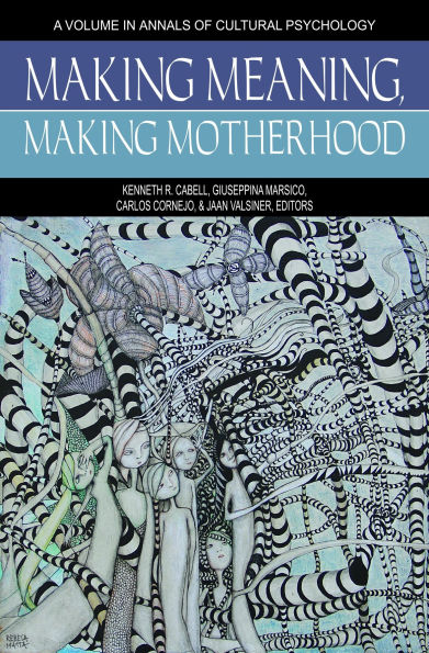 Making Meaning, Motherhood