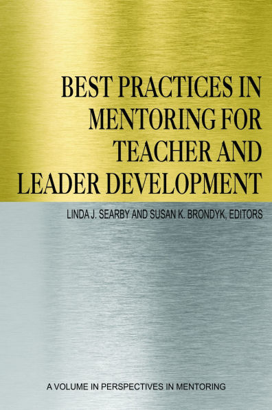 Best Practices Mentoring for Teacher and Leader Development