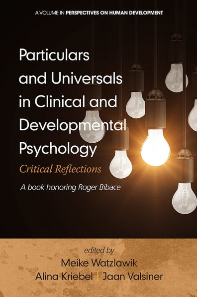 Particulars and Universals Clinical Developmental Psychology: Critical Reflections