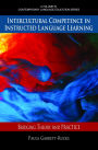 Intercultural Competence in Instructed Language Learning: Bridging Theory and Practice