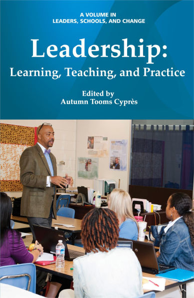 Leadership: Learning, Teaching, and Practice