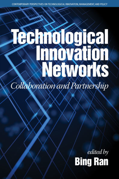 Technological Innovation Networks: Collaboration and Partnership (HC)
