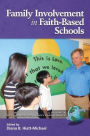 Family Involvement in Faith-Based Schools