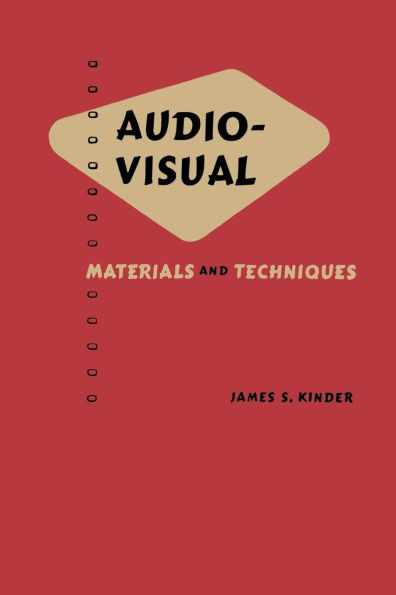 Audio Visual: Materials and Techniques