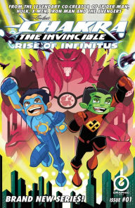 Title: STAN LEE'S CHAKRA THE INVINCIBLE: RISE OF INFINITUS #1, Author: Pande Ashwin