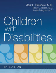 Title: Children with Disabilities / Edition 8, Author: Mark Batshaw