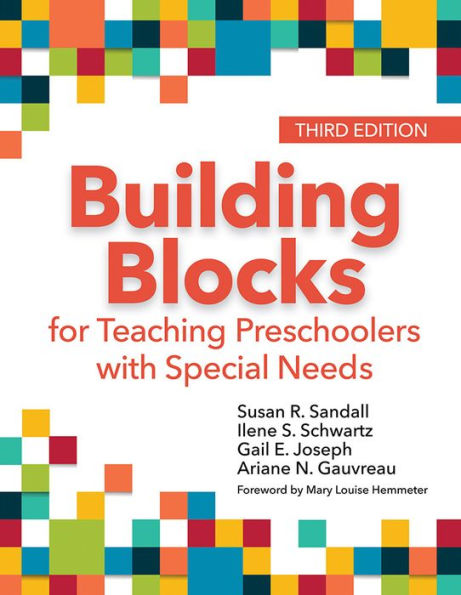 Building Blocks for Teaching Preschoolers with Special Needs / Edition 3