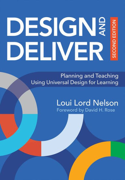 Design and Deliver: Planning Teaching Using Universal for Learning