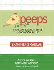 Ebooks download torrents Profiles of Early Expressive Phonological Skills (Peeps) Examiner's Manual (English Edition) by A Lynn Williams, Carol Stoel-Gammon PH D, A Lynn Williams, Carol Stoel-Gammon PH D 9781681257389