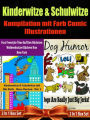 Kinder Bücher: Comic Für Kinder - Kinderwitze & Schulwitze mit Hör Buch: Furz Freestyle Töne Auf Den Höchsten Wolkenkratzer Dächern Von New York & Darüber Hinaus: 2 In 1 Box Set: Furz Buch Volumen 2 - Neue Version Mit Farb Illustrationene & Hör Buch + Dog