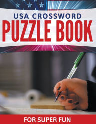 Title: USA Crossword Puzzle Book For Super Fun, Author: Speedy Publishing LLC