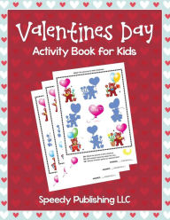 Title: Valentines Day Activity Book for Kids, Author: My Day Books