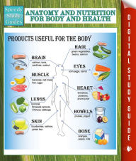 Title: Anatomy And Nutrition For Body And Health (Speedy Study Guides), Author: Speedy Publishing