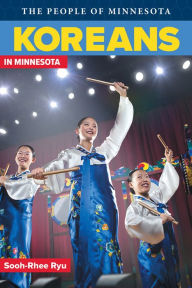 Title: Koreans in Minnesota, Author: Sooh-Rhee Ryu