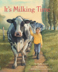 Title: It's Milking Time, Author: Phyllis Alsdurf