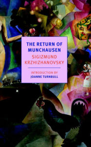 Title: The Return of Munchausen, Author: Sigizmund Krzhizhanovsky