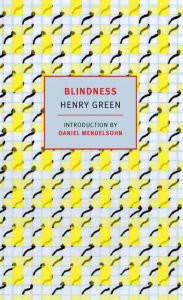 Title: Blindness, Author: Henry Green