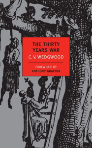Title: The Thirty Years War, Author: C. V. Wedgwood