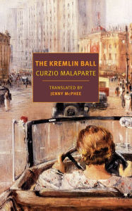 Title: The Kremlin Ball, Author: Curzio Malaparte