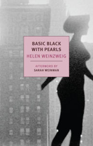 Title: Basic Black with Pearls, Author: Helen Weinzweig