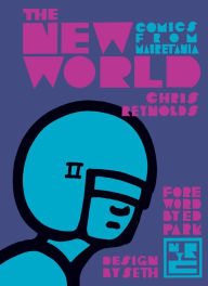 Title: The New World: Comics from Mauretania, Author: Chris  Reynolds
