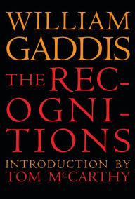 Title: The Recognitions, Author: William Gaddis