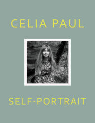 Rapidshare free download of ebooks Self-Portrait 9781681374826 CHM RTF by Celia Paul