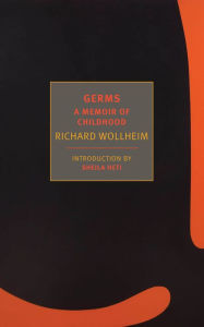 Title: Germs: A Memoir of Childhood, Author: Richard Wollheim