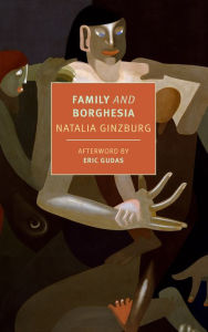 Title: Family and Borghesia, Author: Natalia Ginzburg