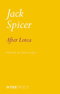 Open forum book download After Lorca by Jack Spicer, Peter Gizzi 9781681375410 (English literature) 
