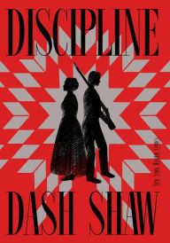 Title: Discipline, Author: Dash Shaw