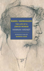 French books pdf free download Rahel Varnhagen: The Life of a Jewish Woman (English Edition) by  MOBI PDB ePub 9781681375892