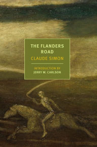 Title: The Flanders Road, Author: Claude Simon
