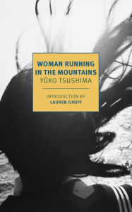 Title: Woman Running in the Mountains, Author: Yuko Tsushima
