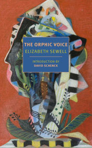 Title: The Orphic Voice: Poetry and Natural History, Author: Elizabeth Sewell